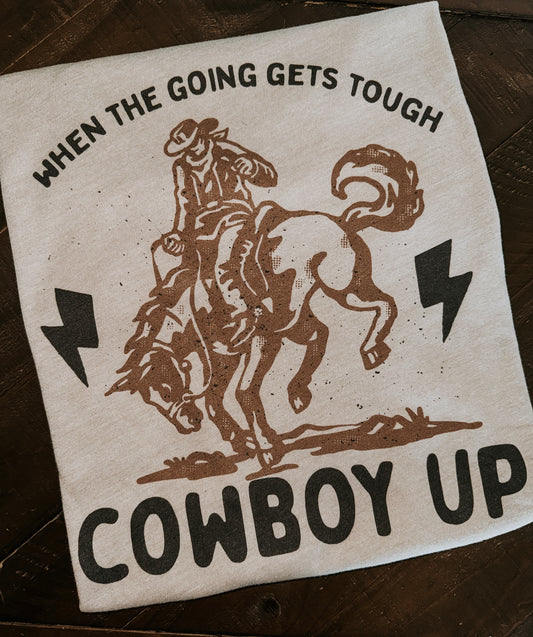 Cowboy Up Tee